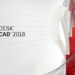 Download Autocad 2018 Full Crack + Hướng dẫn cài đặt chi tiết