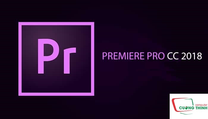 Phần mềm Adobe Premiere Pro CC 2018