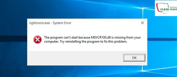 Lỗi MSVCR100.dll is missing là gì?